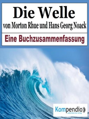 cover image of Die Welle von Morton Rhue und Hans Georg Noack